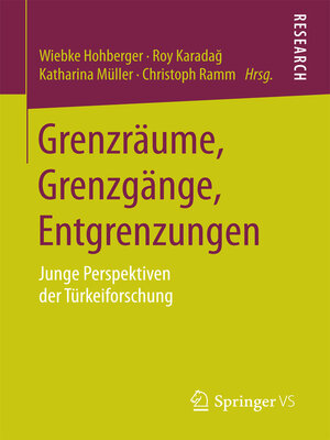 cover image of Grenzräume, Grenzgänge, Entgrenzungen